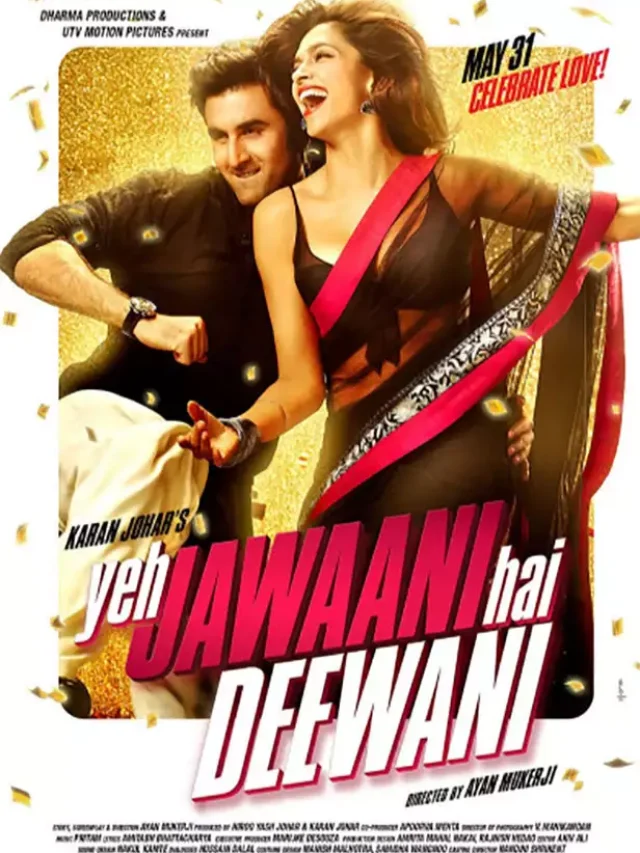 YEH JAWANI HAI DEEWANI MOVIE