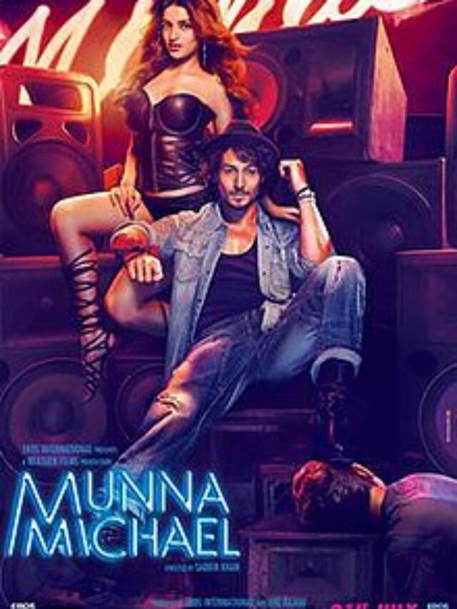 MUNNA MICHAEL  HINDI MOVIE